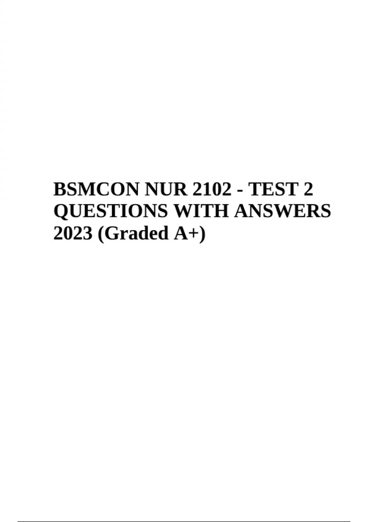 BSMCON NUR TEST QUESTIONS WITH COMPLETE ANSWERS 2023 Graded A+ | BSMCON ...