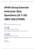 AFAA Group Exercise  Instructor Quiz  Questions (ch 7-10) 100% SOLUTIONS