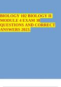 BIOLOGY 102 BIOLOGY II MODULE 4 EXAM 38 QUESTIONS AND CORRECT ANSWERS 2023.