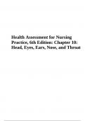 Health Assessment for Nursing Practice 6th Edition Chapter 10&colon; Head&comma; Eyes&comma; Ears&comma; Nose&comma; and Throat