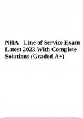 NHA - Line of Service Exam  Practice Questions With Complete Solutions (Already Graded A+)