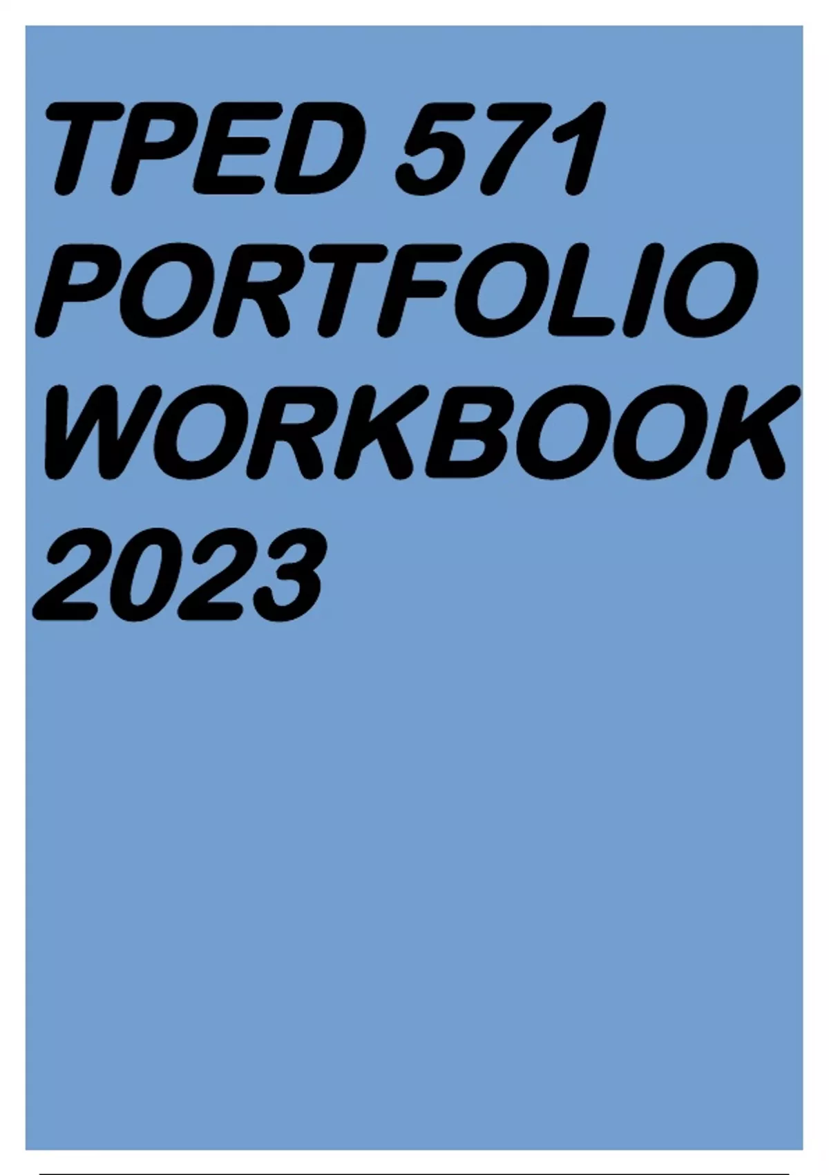 TPED571 PORTFOLIO WORKBOOK 2023 - TPED 571 (TPED571) - Stuvia SA