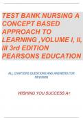 Test Bank - Nursing-A Concept-Based Approach to Learning, Volume I, II & III, 3rd Edition (Pearson Education, 2020)