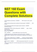 NST 160 Exam Questions with Complete Solutions 