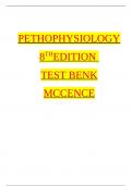 PATHOPHYSIOLOGY 8TH EDITION MCCANCE TEST BANK TEXT BANK McCance, Huetherv