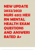 NEW UPDATE 2022&sol;2023 NURS 6512 HESI RN MENTAL HEALTH HESI REVIEW EXAM QUESTIONS AND ANSWERS BEST RATED A&plus; ASSURED SUCCESS 