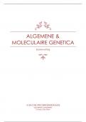 Samenvatting -  Algemene En Moleculaire Genetica (UA_1046FBDDIE)