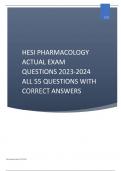 HESI PHARMACOLOGY ACTUAL EXAM, 2023/2024 UPDATED FILE