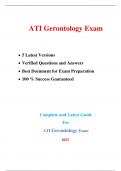 Gerontology Exam (A.T.I) (5 Latest Versions - 2023) |Real Exam + Practice Exam, Verified Q & A|