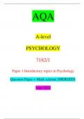 AQA A-level PSYCHOLOGY 7182/1 Paper 1 Introductory topics in Psychology Question Paper + Mark scheme [MERGED] June 2022 *Jun227182101* IB/G/Jun22/E10 7182/1 For Examiner’s Use Section Mark A