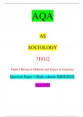 AQA AS SOCIOLOGY 7191/2 Paper 2 Research Methods and Topics in Sociology Question Paper + Mark scheme [MERGED] June 2022 IB/M/Jun22/E9 7191/