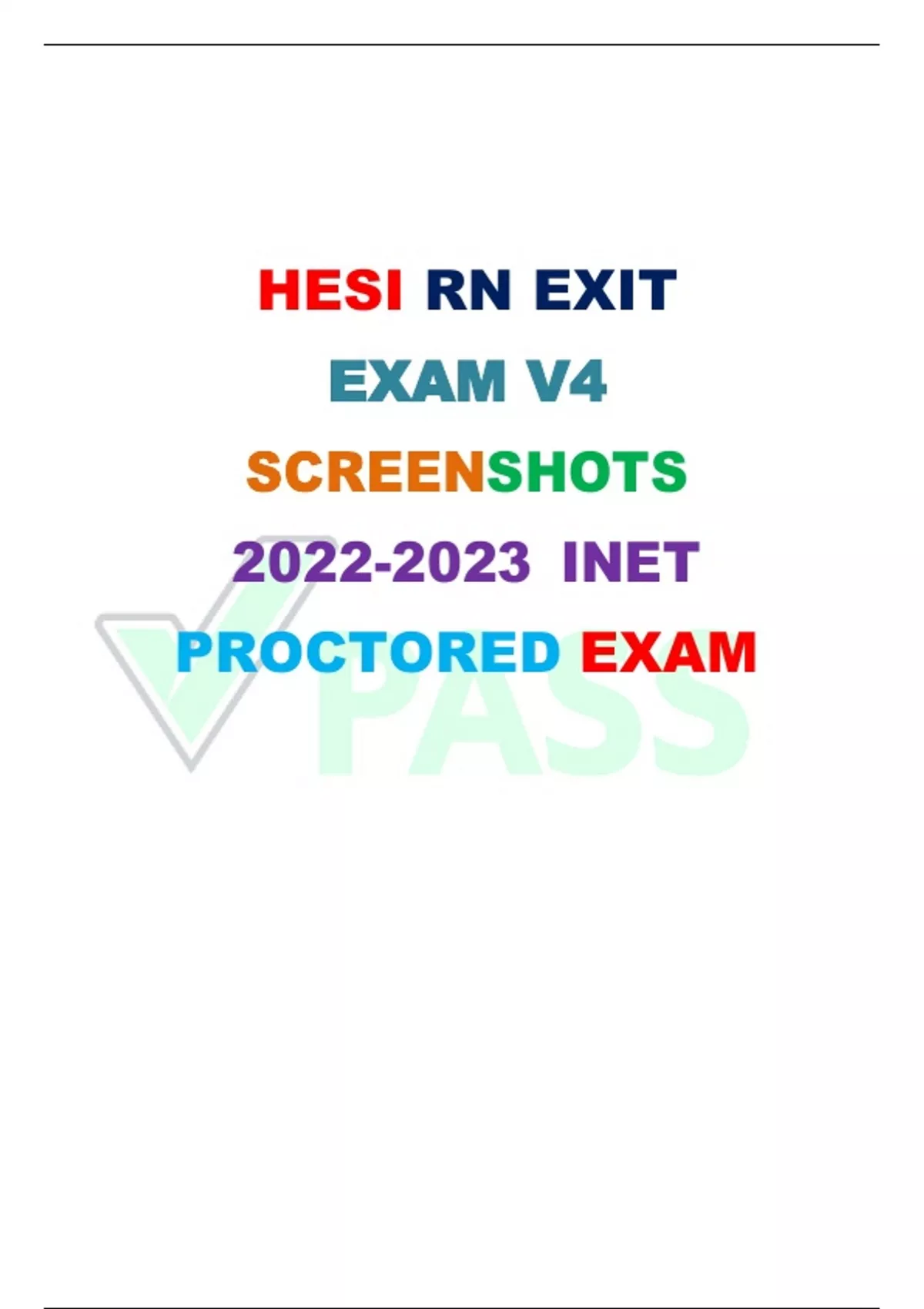 RN HESI EXIT VERSION 4 REAL EXAM SCREENSHOTS PROCTORED HESI RN