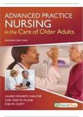 TEST BANK FOR ADVANCED PRACTICE NURSING IN THE CARE OF OLDER ADULTS 2ND EDITION BY KENNEDY-MALONE WITH INSTRUCTORS RATIONALE 2023 UPDATE