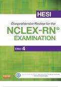 HESI Comprehensive Review for the NCLEX RN EXAMINATION Edition 4TH EDITORS Sandra Upchurch, Traci Henry, Rosemary Pine and Amy Rickles