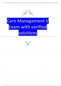 Care Management V Exam with verified solutions