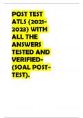 POST TEST ATLS (2021-2023) WITH ALL THE ANSWERS TESTED AND VERIFIED-(SOAL POST-TEST).