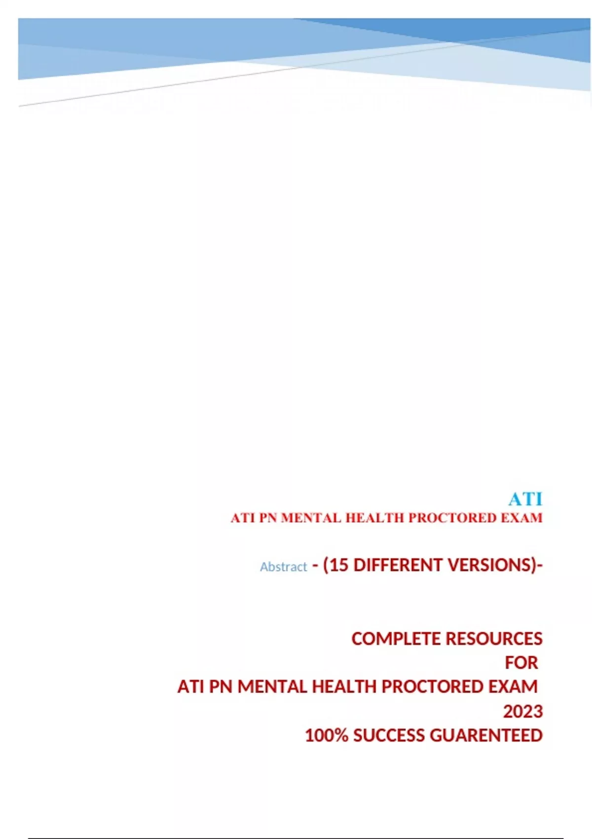 ATI PN MENTAL HEALTH PROCTORED EXAM (NEW 2023,15 VERSIONS) / PN MENTAL
