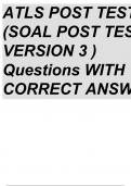 ATLS POST TEST (SOAL POST TEST VERSION 3 ) Questions WITH 100% CORRECT ANSWERS