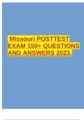 Missouri POST TEST EXAM 150+ QUESTIONS AND ANSWERS 2023.
