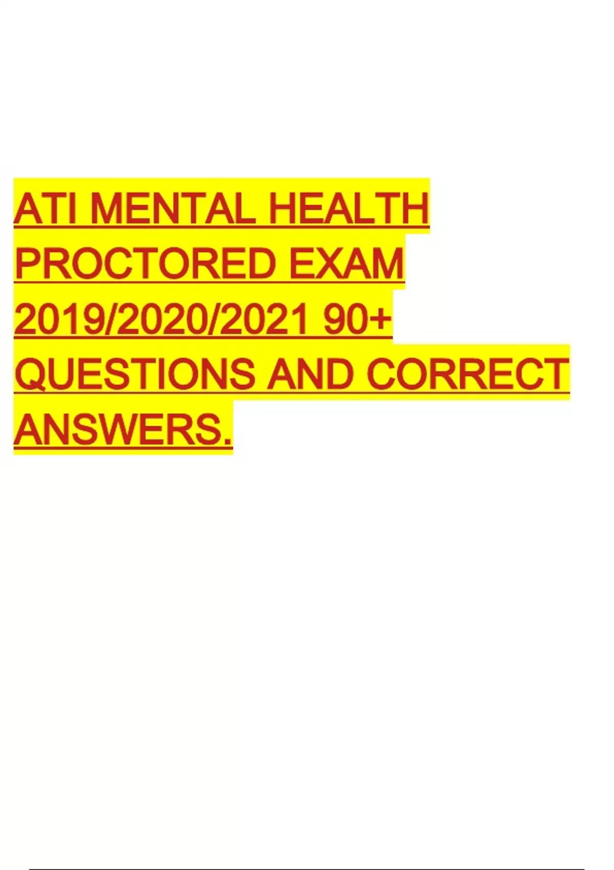 ATI MENTAL HEALTH PROCTORED EXAM STUDY GUIDE 2023 COMPLETE. 2 Exam ...