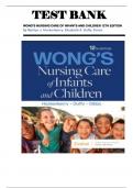 Test Bank for Wong’s Nursing Care of Infants and Children 12th Edition by Marilyn J. Hockenberry,Elizabeth A. Duffy, Karen Gibbs