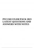 PYC1501 EXAM PACK 2023 LATEST QUESTIONS AND ANSWERS WITH NOTES.