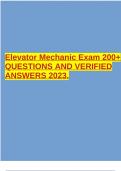 Elevator Mechanic Exam 200+ QUESTIONS AND VERIFIED ANSWERS 2023.