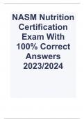 NASM Nutrition Certification Exam With 100% Correct Answers 2023/2024