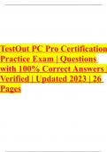 TestOut PC Pro Certification Practice Exam &vert; Questions with 100&percnt; Correct Answers &vert; Verified &vert; Updated 2023 &vert; 26 Pages