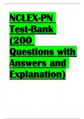 NCLEX-PN Test-Bank (200 Questions with Answers and Explanation) 2023 UPDATED AND VERIFIED