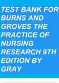 Test Bank for Burns and Grove's the Practice of Nursing Research 9th Edition Complete