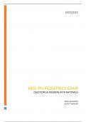 HESI PN PEDIATRICS EXAM - QUESTIONS & ANSWERS WITH RATIONALS 100&percnt; REVIEWED LATEST VERSION 2023