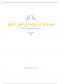 MENTAL HEALTH MEDICATION EXAM - QUESTIONS & ANSWERS &lpar;GRADED A&plus;&rpar; BEST VERSION 2023