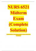 NURS 6521 Midterm Exam ( BEST Complete Solution) 2022 100% CORRECT WITH MULTIPLES VERSIONS
