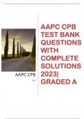 AAPC CPB Test Bank Questions With Complete Solutions 2023| GRADED A