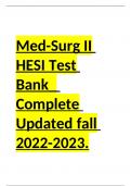 Med-Surg II HESI Test Bank 2023, All Answers Verified {100% Correct} HESI Med-Surg Test Bank 2023