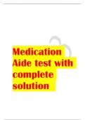 Medication Aide test with complete solution  