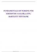 Highly Sought- Fundamentals of Nursing 9th edition by Taylor Lynn Bartlett Test Bank