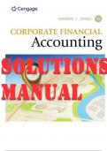 SOLUTIONS MANUAL for Corporate Financial Accounting 16th Edition by Carl S. Warren & Jeff Jones ISBN 9780357510629. Complete Chapters 1-14.
