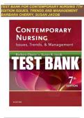 TEST BANK FOR CONTEMPORARY NURSING 7TH EDITION ISSUES&comma; TRENDS AND MANAGEMENT BARBARA CHERRY&comma; SUSAN JACOB &vert;ALL CHAPTERS