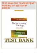TEST BANK FOR CONTEMPORARY NURSING 8TH EDITION BY CHERRY
