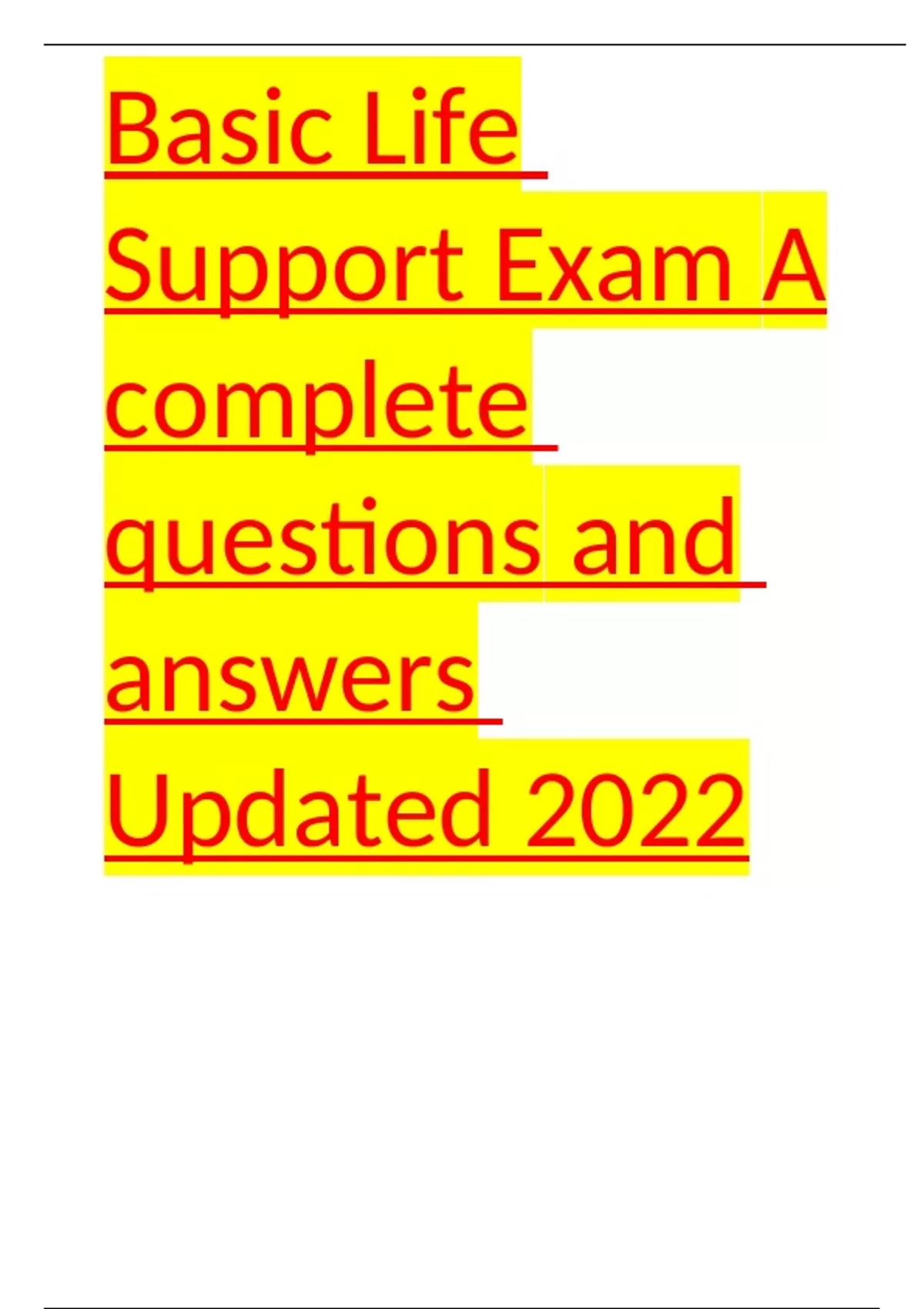 Basic Life Support Exam A (25 Questions with Answers) Updated 2022