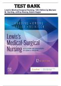 Test Bank For Lewis's Medical-Surgical Nursing, 12th Edition by Mariann M. Harding, Jeffrey Kwong, Debra Hagler Chapter 1-69(Complete Guide A+)