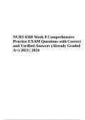 NRNP 6568 Week 8 Comprehensive Practice EXAM Questions with Correct and Verified Answers (Already Graded A+) 2023 | 2024