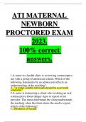 ATI MATERNAL NEWBORN PROCTORED EXAM 2023. 100% correct answers. 