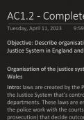 Criminology Unit 4.1.2 - Describe the organisation of the Criminal Justice System in England and Wales