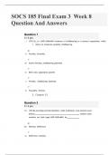 SOCS 185 Final Exam 3 &ndash; Week 8 Question And Answers