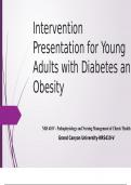 NRS 410V Topic 5 Assignment; Intervention Presentation on Diabetes