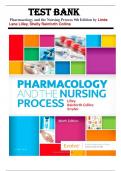 Test Bank Pharmacology and the Nursing Process 9th Edition  by Linda Lilley Test Bank - All Chapters | Complete Guide A+