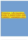 Primerica - Life Insurance EXAM 70 QUESTIONS AND CORRECT ANSWERS 2023.